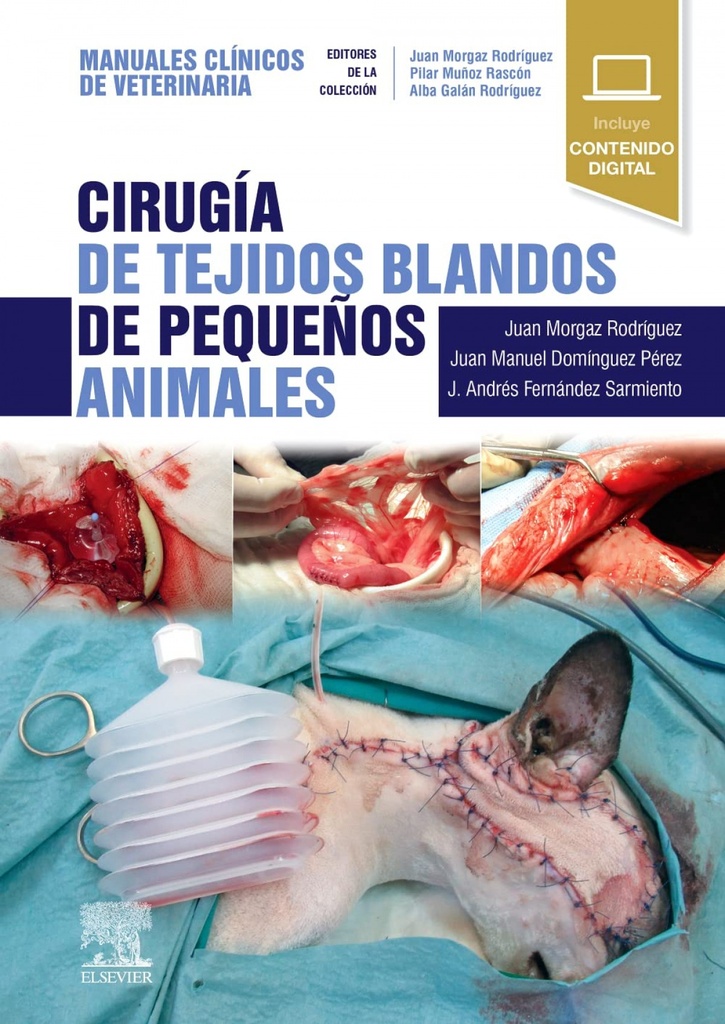 [9788491139393] Cirugia de tejidos blandos de pequeños animales: manuales