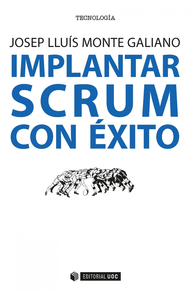 [9788491164593] Implantar SCRUM con éxito