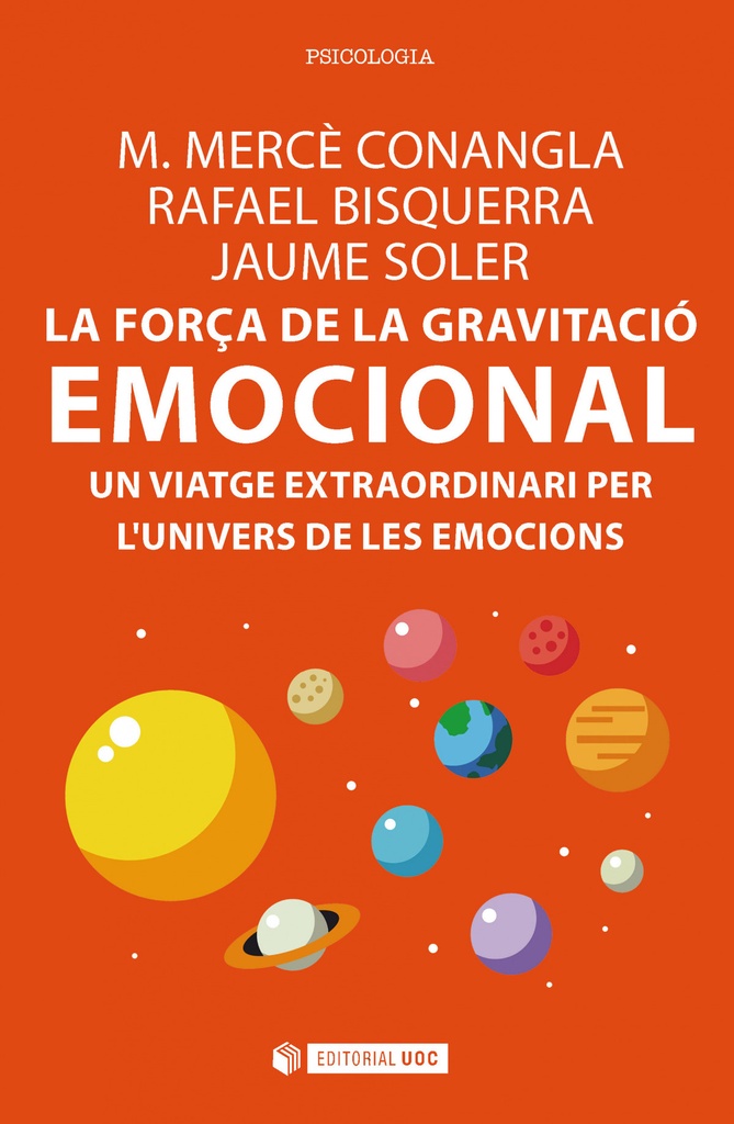 [9788491165712] La forÇa de la gravitació emocional. Un viatge extraordinari per l'univers de le
