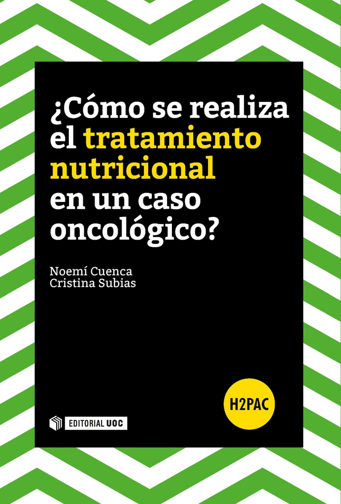 [9788491166191] ¿Cómo se realiza un tratamiento nutricional en un caso oncológico?