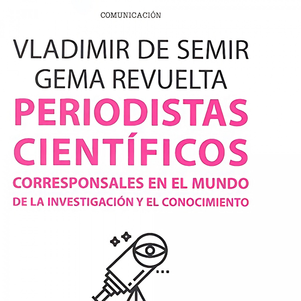 [9788491167853] Periodistas Científicos