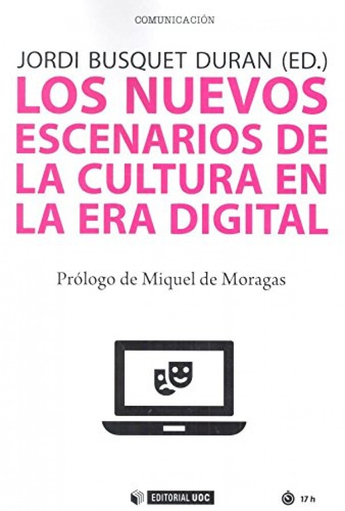 [9788491169321] Nuevos Escenarios de la Cultura en la Era Digital