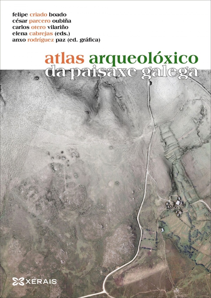 [9788491210481] Átlas Arqueolóxico Da Paisaxe Galega
