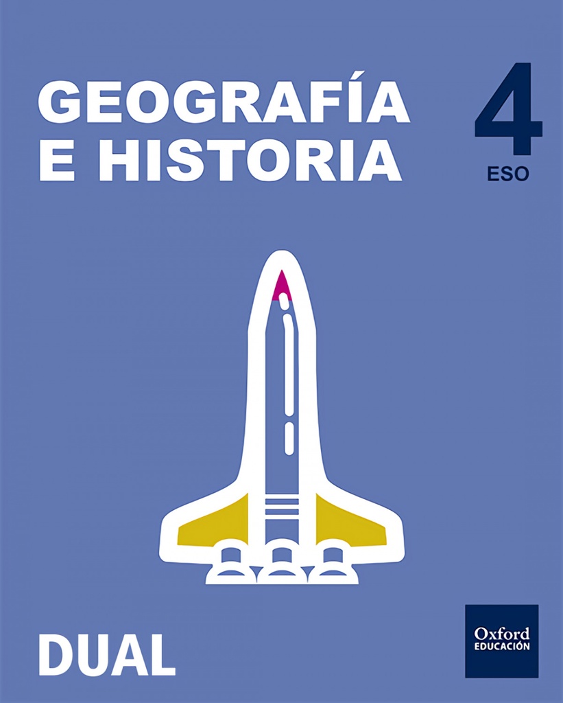 [9780190503420] Inicia Dual Geografía e Historia 4.º ESO. Libro del Alumno P