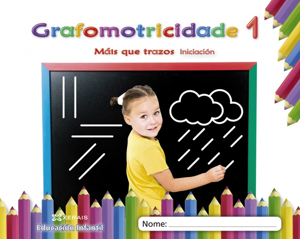 Grafomotricidade 1. 3 Anos. Máis que Trazos 2019