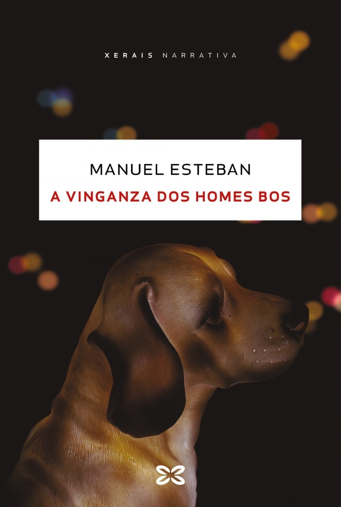[9788491216636] A vinganza dos homes bos
