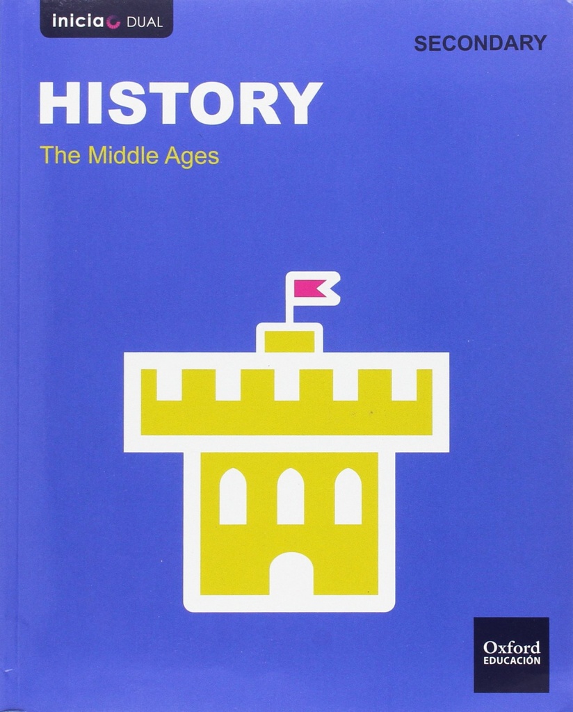[9780190507091] Inicia Dual Geography and History. 2.º ESO.History Middle Ag