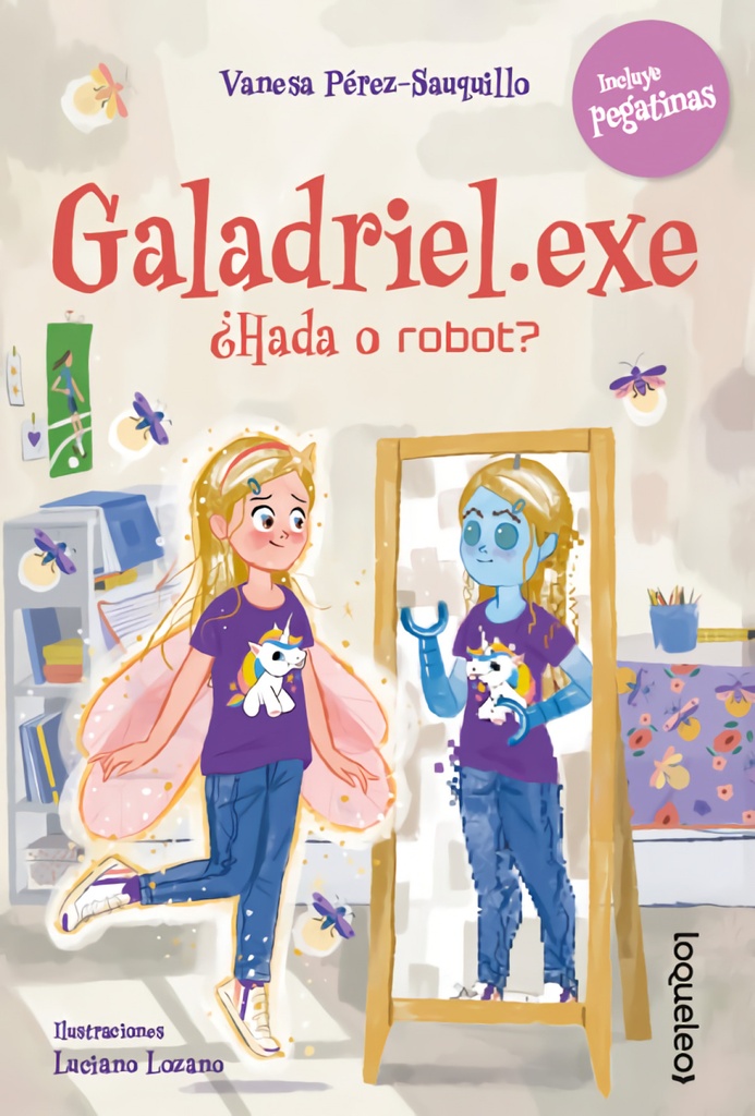 [9788491225416] Galadriel. Exe ¿hada o Robot? Infjuv Ed24