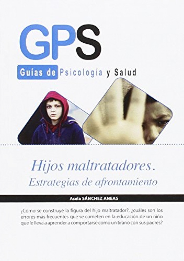 [9788491243168] Hijos Maltratadores. Estrategias de Afrontamiento