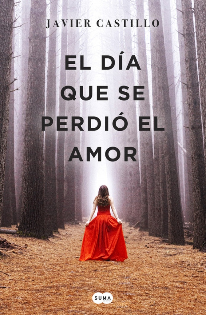 [9788491291732] El Dia que Se Perdio el Amor