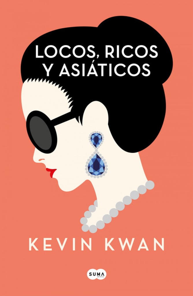 [9788491292692] Locos, Ricos y Asiáticos