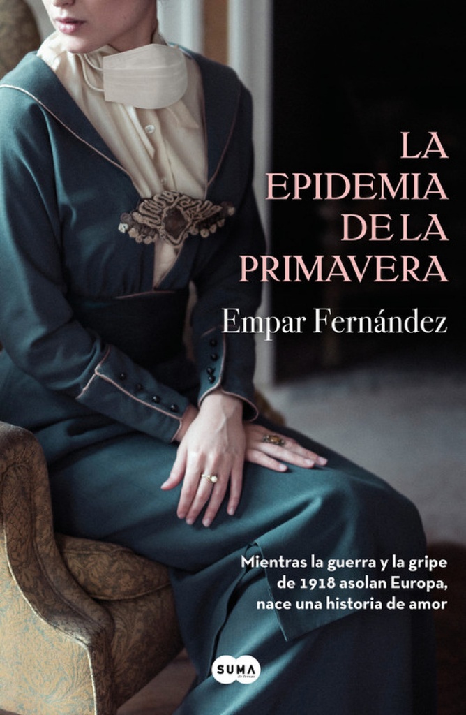 [9788491292715] La Epidemia de la Primavera