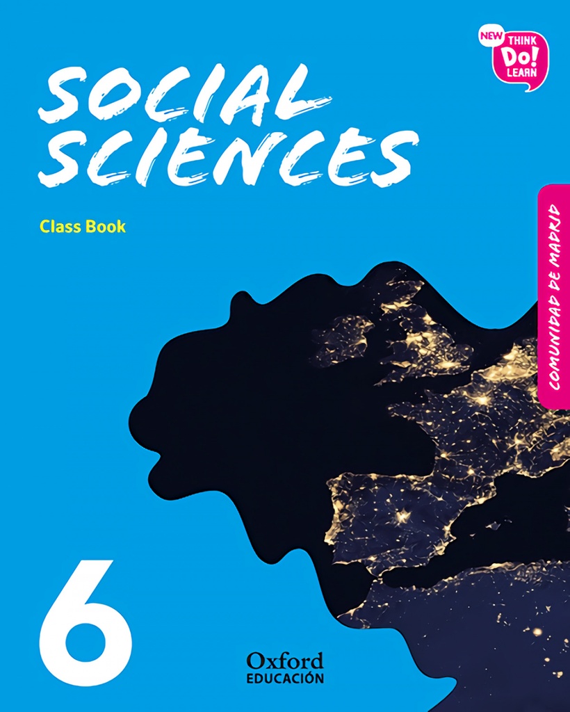 [9780190520236] SOCIAL SCIENCE 6 PRIMARY COURSEBOOK PACK MADRID NEW THINK DO LEARN