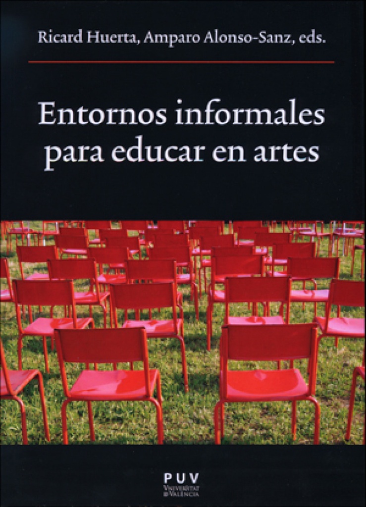 [9788491340010] Entornos Informales para Educar en Artes
