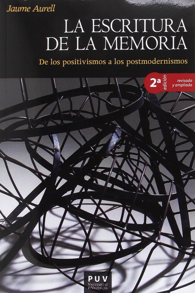 [9788491340195] La Escritura de la Memoria