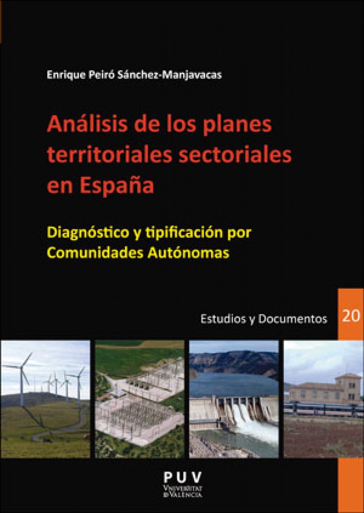 [9788491340775] Análisis de los Planes Territoriales Sectoriales España