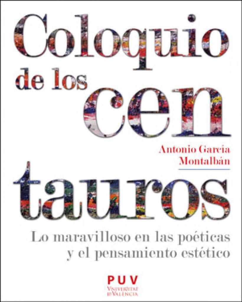 [9788491343691] Coloquio de los Centauros