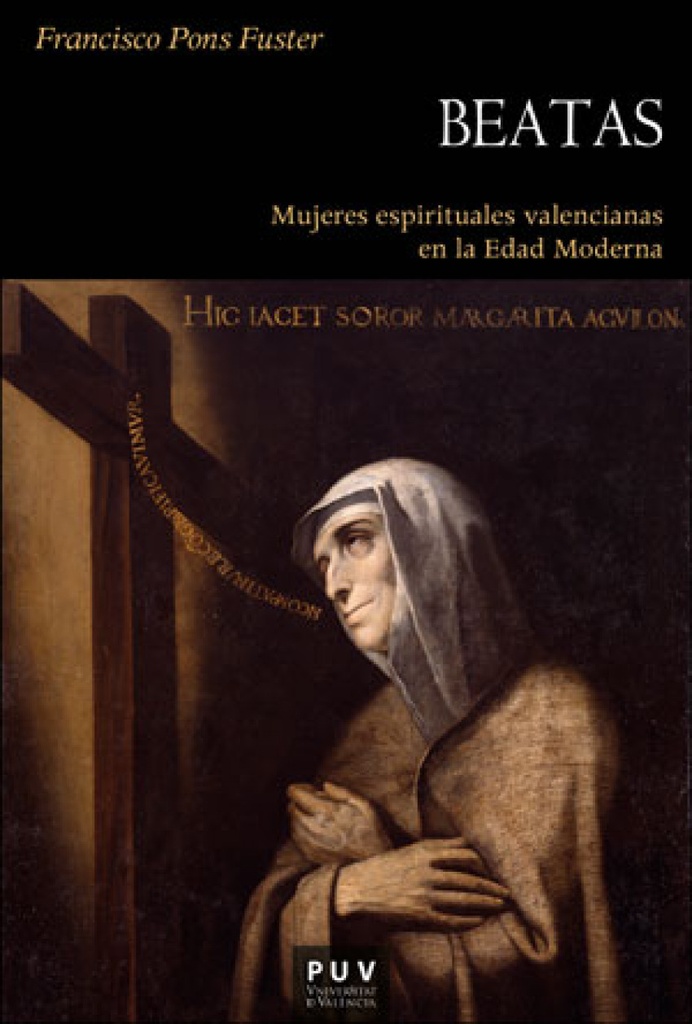 [9788491344285] Beatas. Mujeres Espirituales Valencianas en la Edad Media