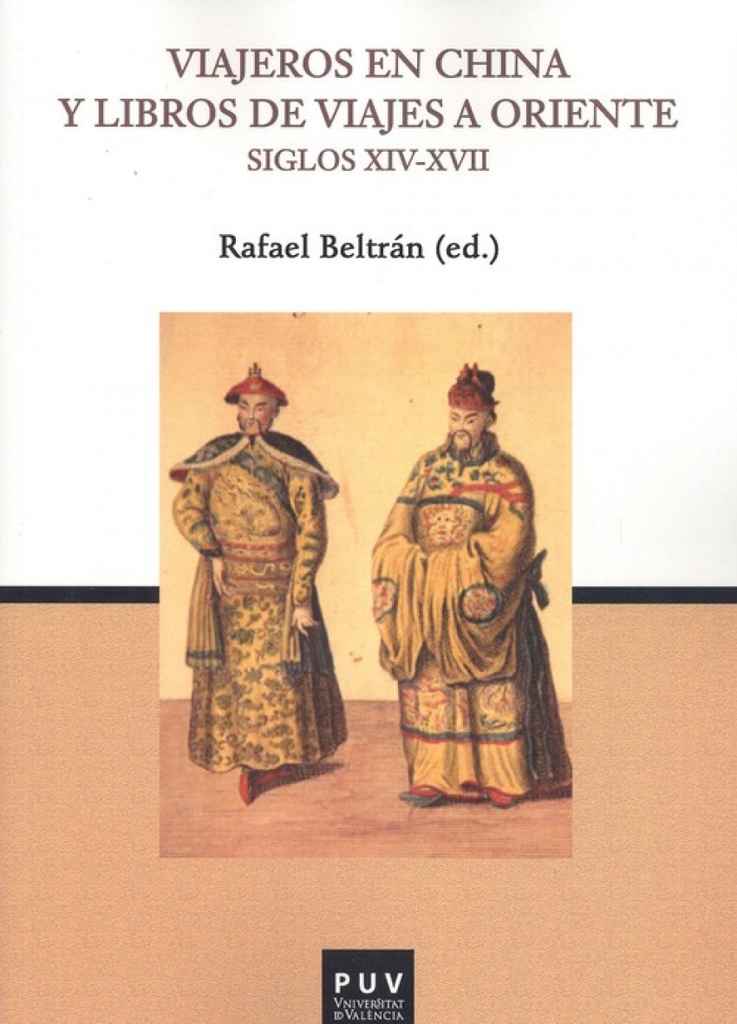 [9788491344865] Viajeros en China y Libros de Viajes a Oriente