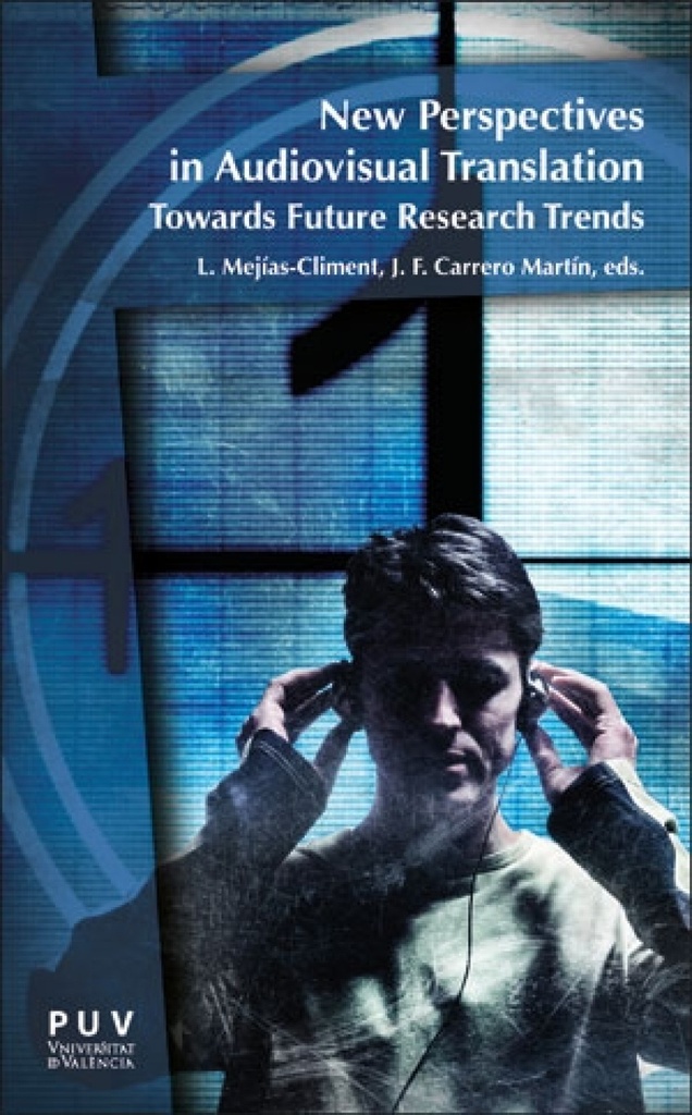 [9788491349242] New perspectives in Audiovisual Translation