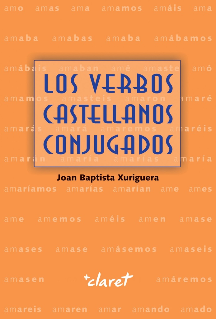 [9788491361299] Los Vervos Castellanos Conjugados
