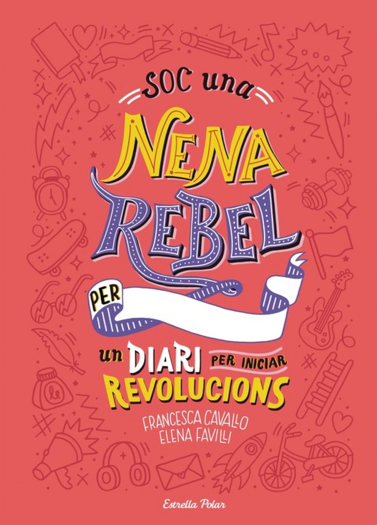 [9788491377399] Soc una Nena Rebel
