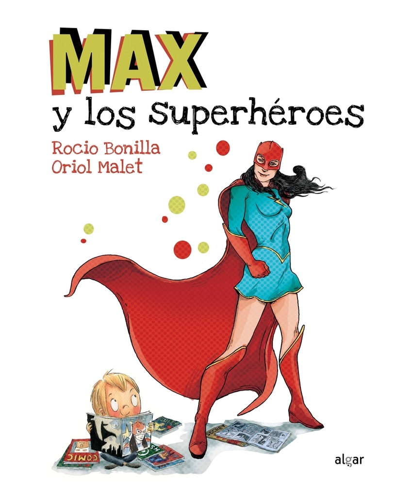[9788491420231] Max y los Superhéroes