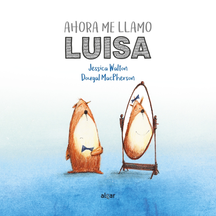[9788491420521] Ahora Me Llamo Luisa