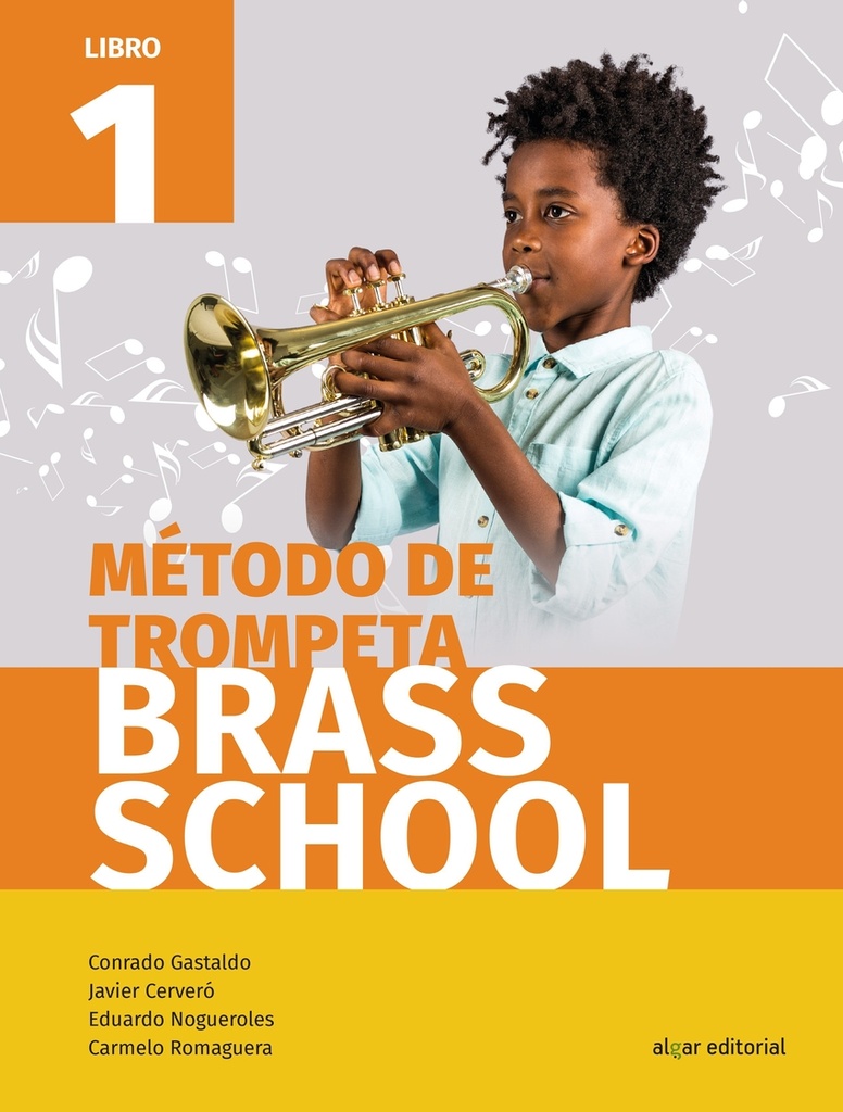 [9788491421061] Método de trompeta Brass School. Libro 1