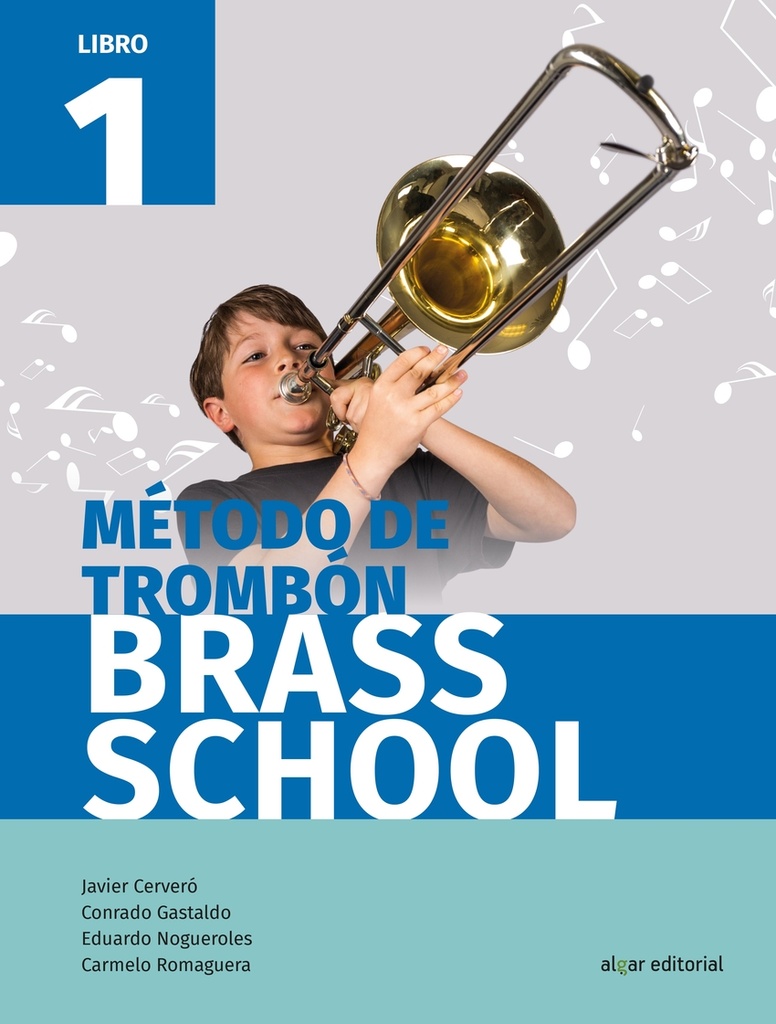 [9788491421085] Método de trombón Brass School. Libro 1