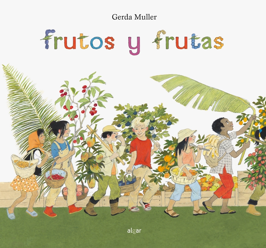 [9788491421580] Frutos y Frutas