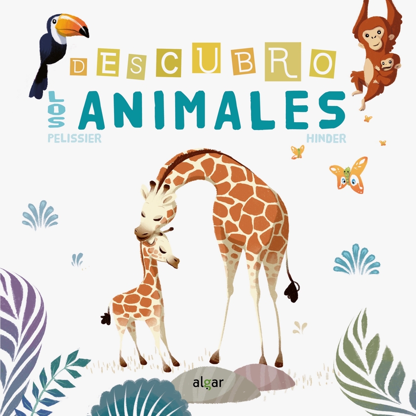 [9788491422082] Descubro los Animales