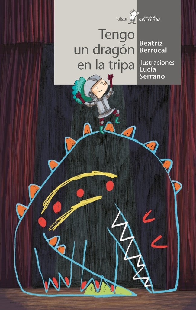 [9788491422280] Tengo un Dragón en la Tripa