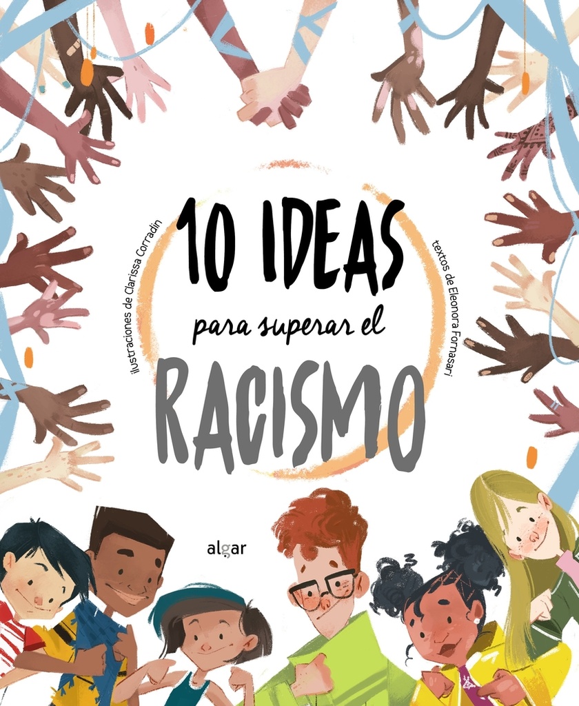 [9788491425205] 10 ideas para superar el racismo