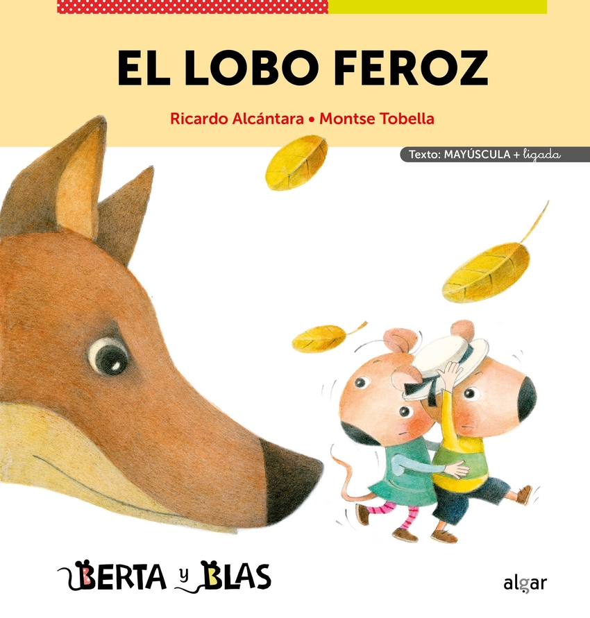 [9788491425250] El lobo feroz (mayúsculas + ligada)