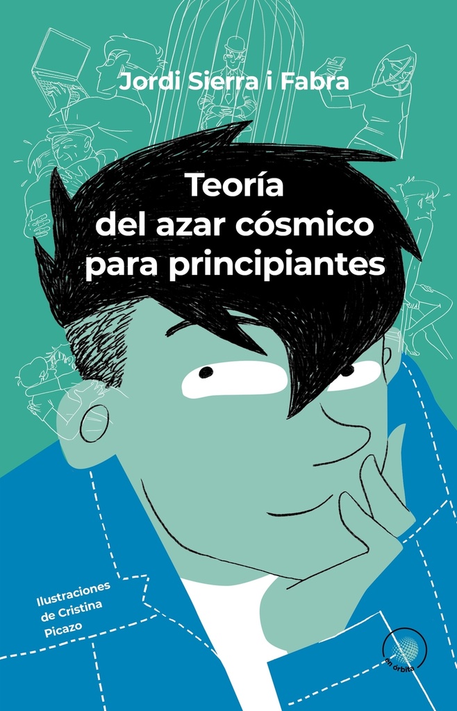 [9788491425977] Teoría del azar cósmico para principiantes