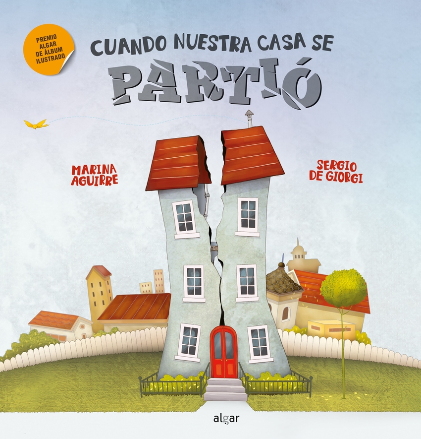 [9788491426936] Cuando nuestra casa se partió