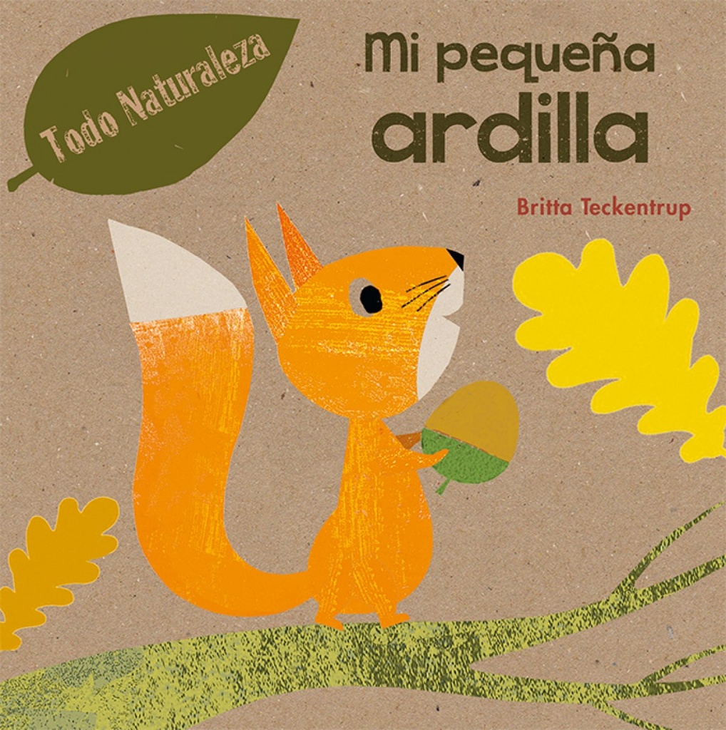 [9788491450894] Mi Pequeña Ardilla