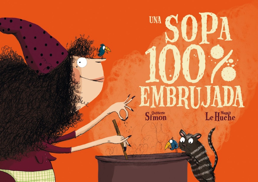 [9788491451549] Una Sopa 100% Embrujada