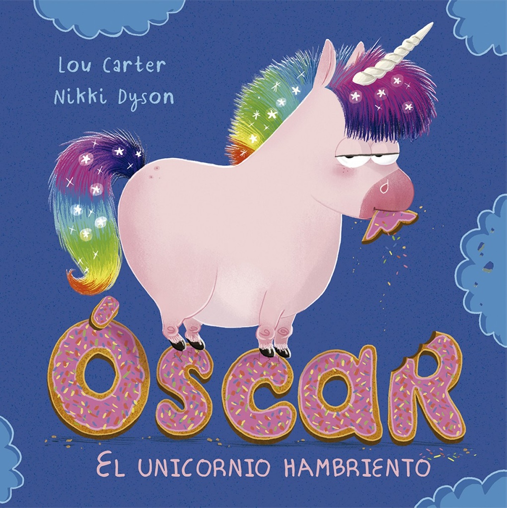 [9788491451952] Óscar, el Unicornio Hambriento