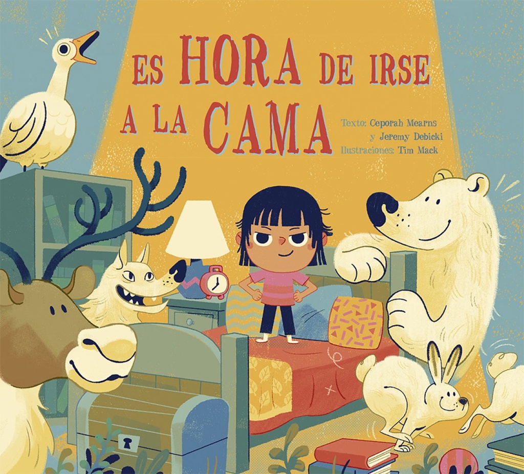 [9788491452249] Es Hora de Irse a la Cama