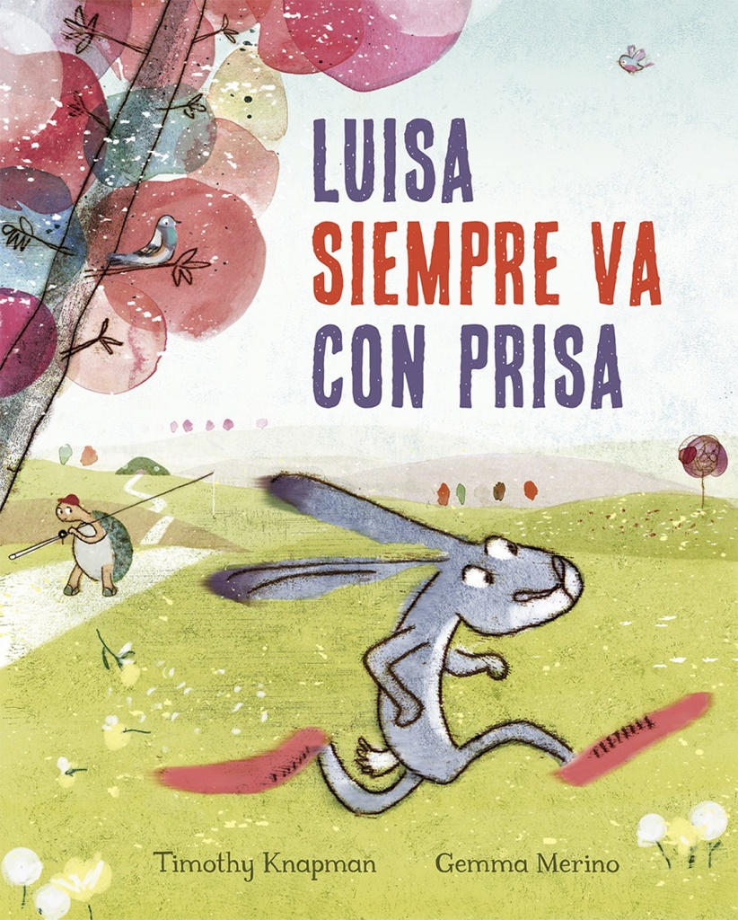 [9788491452508] Luisa Siempre Va con Prisa