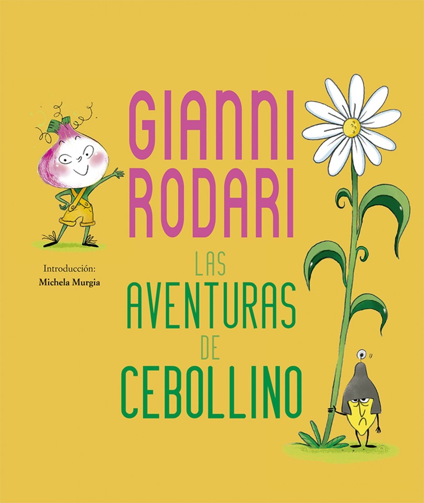 [9788491453536] La aventuras de Cebollino