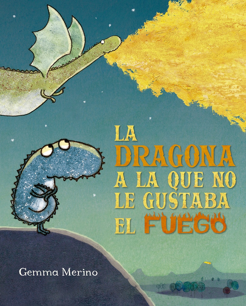 [9788491454182] Dragona a la que No Le Gustaba el Fuego, la