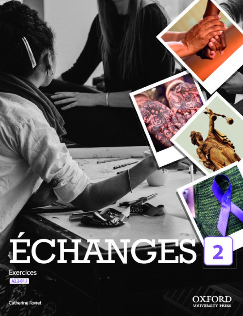[9780190536060] Échanges 2. Livre d'exercices