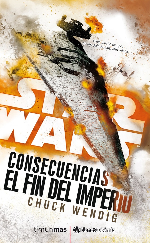 [9788491465867] Star Wars Consecuencias el Fin del Imperio
