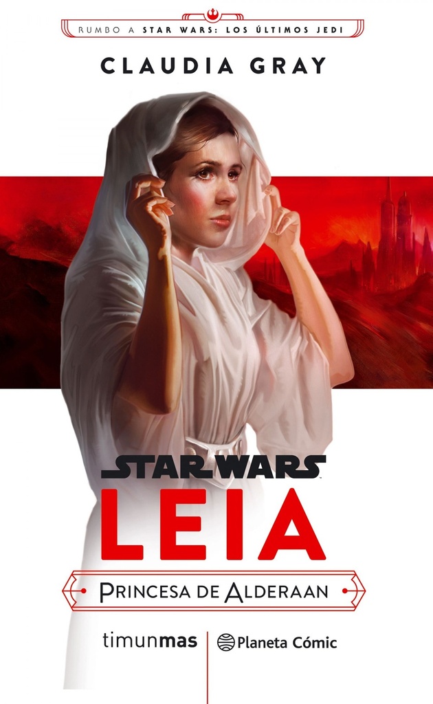 [9788491469391] Leia Princesa de Alderaan