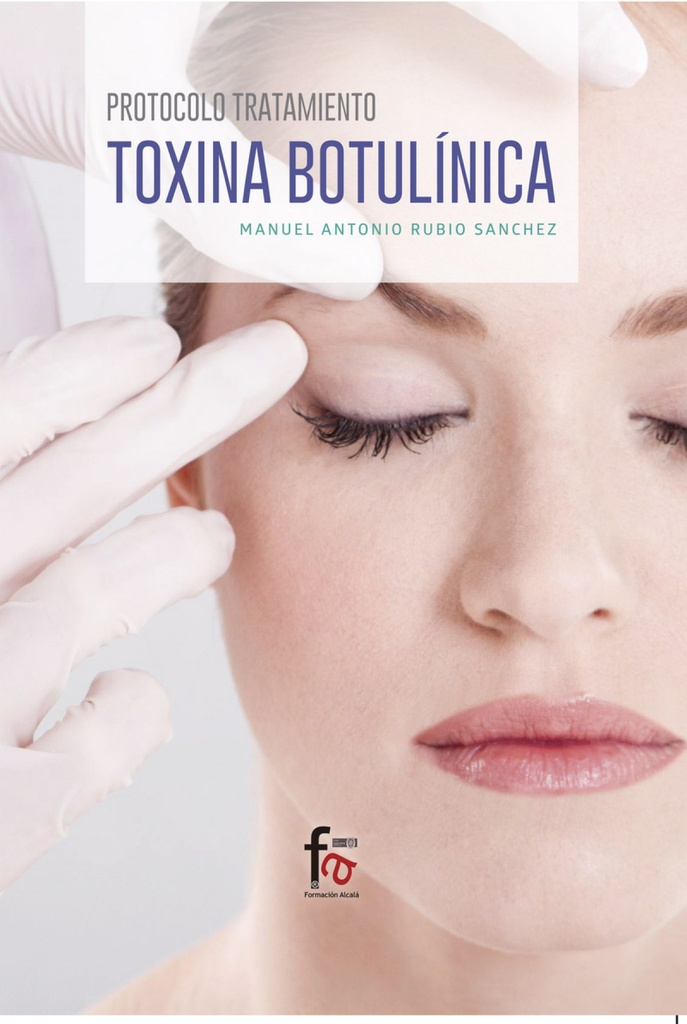 [9788491494171] Protocolo tratamiento toxina botulínica