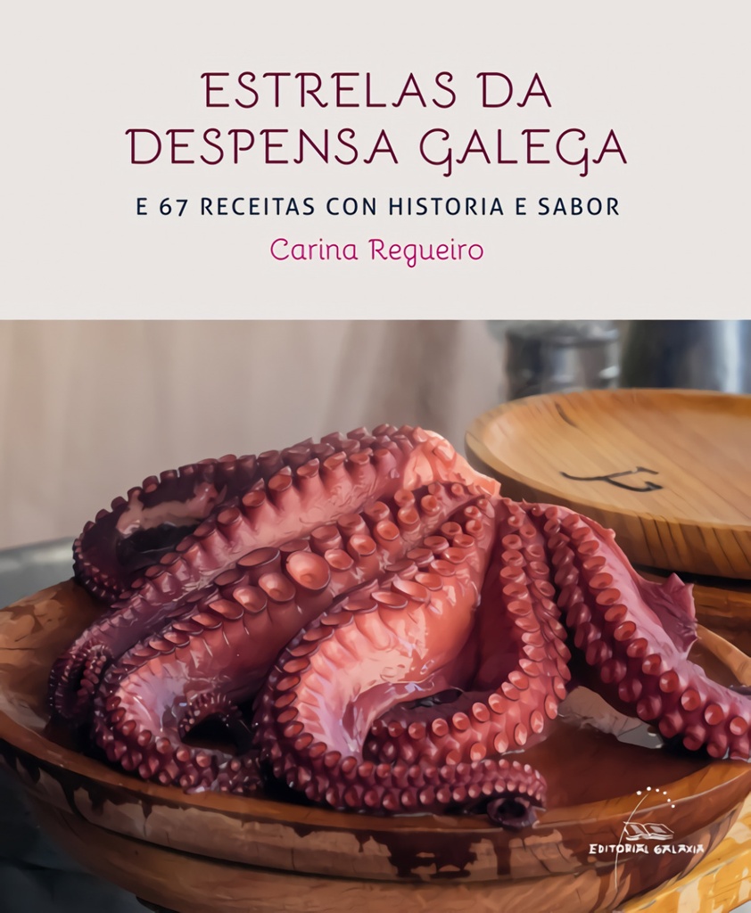 [9788491510925] Estrelas Da Despensa Galega