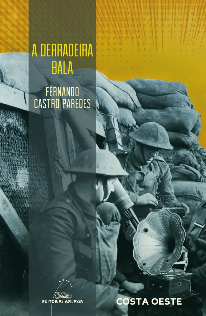 [9788491512004] A Derradeira Bala